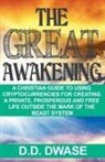 D. D. Dwase - The Great Awakening