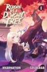 Xkarnation, Goldcrab, Der-Shing Helmer, Adrian F Wassel, Adrian F. Wassel - Reborn as a Demonic Tree (Light Novel) Vol. 1