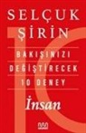 Selcuk Sirin - Bakisinizi Degistirecek 10 Deney - Insan