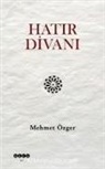 Mehmet Özger - Hatir Divani