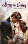 Elizabeth Gaskell - Kuzey ve Güney