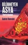 Gabriel Bonvalot - Bilinmeyen Asya Tibete Seyahat