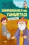 Füsun Genc - Dürüstlügü Ögrenen Cocuk Masali - Zümrüdüankanin Yumurtasi