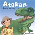 Seda Darcan ciftci - Atakan Dinozor Macerasi
