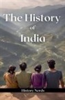 History Nerds - The History of India