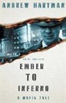 Andrew Hartman - Ember to Inferno