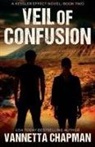 Vannetta Chapman - Veil of Confusion