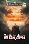 Manville Fenn George - The Vast Abyss