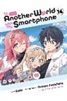 Patora Fuyuhara, Alexander Keller-Nelson, Soto Soto, Usatsuka, Eiji Usatsuka, Amethyst Xuan - In Another World with My Smartphone, Vol. 14 (manga)