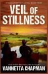 Vannetta Chapman - Veil of Stillness