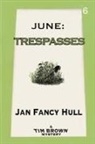 Jan Fancy Hull - June