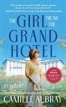 Camille Aubray - The Girl from the Grand Hotel