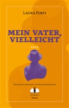 Laura Forti - Mein Vater, vielleicht