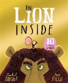 Rachel Bright, Bright Rachel, Field Jim - The Lion Inside 10th Anniversary Edition
