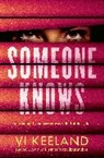 Vi Keeland, Keeland Vi - Someone Knows