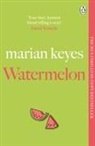 Marian Keyes, Keyes Marian - Watermelon