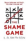 L D Smithson, L. D. Smithson - The Shame Game