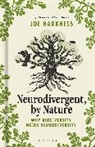 Joe Harkness - Neurodivergent, By Nature