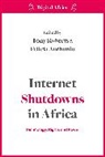 Felicia Anthonio, Tony Roberts, Felicia Anthonio, Tony Roberts - Internet Shutdowns in Africa