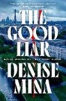 Denise Mina, Mina Denise - The Good Liar