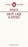Seneca - Why I am a Stoic