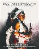 Paula J Conlon, Edmond Tate Nevaquaya, Timothy Tate Nevaquaya - Doc Tate Nevaquaya