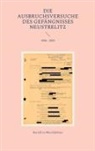 Herold Zu Moschdehner - Die Ausbruchsversuche des Gefängnisses Neustrelitz