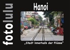 Sr fotolulu, Sr. Fotolulu - Hanoi