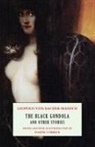 Leopold von Sacher-Masoch - The Black Gondola and Other Stories