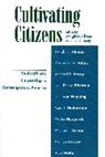 Dwight D. Allman, Michael D. Beaty - Cultivating Citizens
