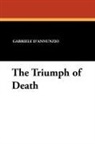 Gabriele D'Annunzio - The Triumph of Death