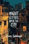 Omar Sabbagh - Night Settles Upon The City