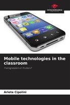 Arlete Cipolini - Mobile technologies in the classroom