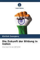 Khritish Swargiary - Die Zukunft der Bildung in Indien