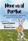 Lauren Caceres - Nene va al parque