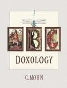 A B C Doxology