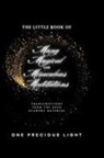 One Precious Light, Mariah Muntimuri - The Little Book Of Many Magical and Miraculous Meditations