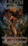 Michael W. Ford - Lilith and Lamastu