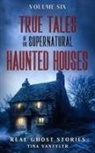Tina Vantyler - True Tales Of The Supernatural
