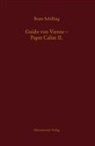 Beate Schilling - Guido von Vienne - Papst Calixt II