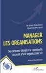 Brahim Bouselmi, Quentin Menard - Manager les organisations