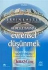 Ervin Laszlo - Küresel Bakmak Evrensel Düsünmek
