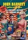 John Barnett, Véronique Anger, Les éditions Changer d'ère - La Véritable histoire de l'Amérique des Sixties