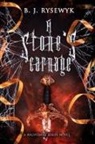 B. J. Rysewyk - A Stone's Carnage