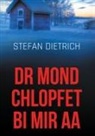 Stefan Dietrich - dr Mond chlopfet bi mir aa