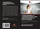 Aline Maria Gonzaga Ruas, Mirelly Martins de Sousa - L'ENSEIGNEMENT ET L'APPRENTISSAGE DANS L'ÉDUCATION DE LA PETITE ENFANCE