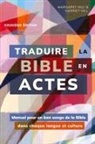Harriet Hill, Margaret Hill - Traduire la Bible en actes, deuxième édition