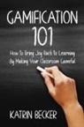 Katrin Becker - Gamification 101