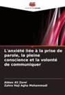 Zahra Haji Agha Mohammadi, Abbas Ali Zarei - L'anxiété liée à la prise de parole, la pleine conscience et la volonté de communiquer
