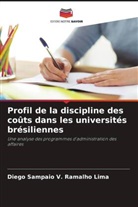Diego Sampaio V. Ramalho Lima - Profil de la discipline des coûts dans les universités brésiliennes